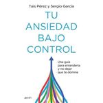 Tu ansiedad bajo control