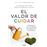El valor de cuidar
