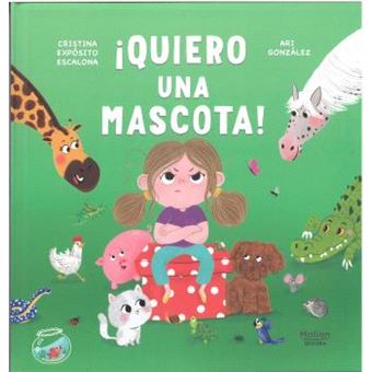 ¡Quiero Una Mascota!