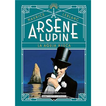 Arsène Lupin, la aguja hueca