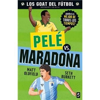 GOAT. Pelé vs. Maradona