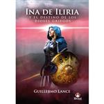 Ina De Iliria Y El Destino De Los Dioses Griegos