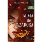 Alma De Cazadora