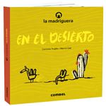 La madriguera en el desierto