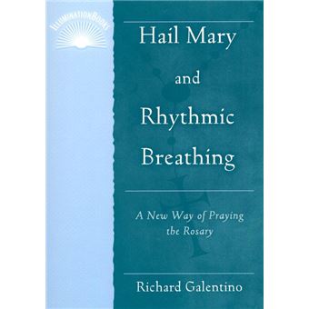 Hail Mary and Rhythmic Breathing - 1