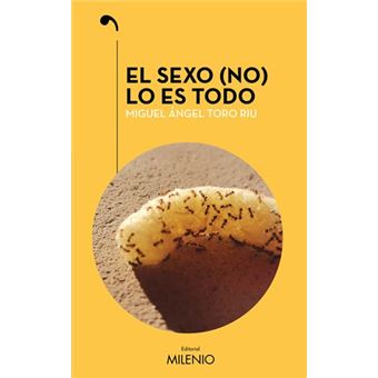 El sexo (no) lo es todo - 1