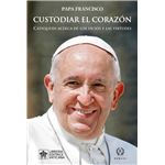 Custodiar El Corazón