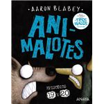 Animalotes 19 y 20: La serpiente y la bestia / Una cosa más