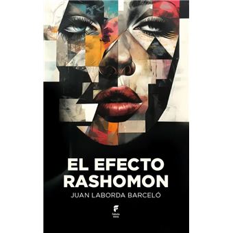El Efecto Rashomon