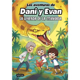 Las aventuras de Dani y Evan 13. La leyenda de la titanoboa
