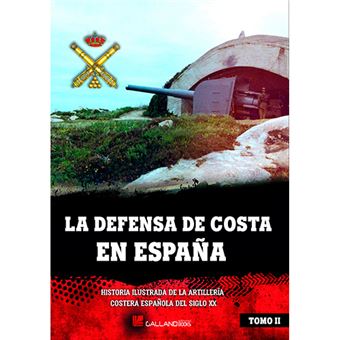 La defensa de costa en España