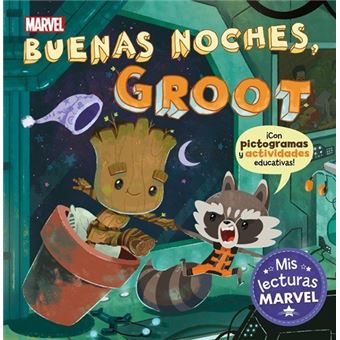 Buenas noches, Groot - Mis lecturas Marvel