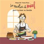 Las Recetas De Miceli Para Cocinar En Familia
