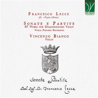 Francesco Lecce: Sonate E Partite, 67 Works For Unaccompanied Violin - 2 CDs