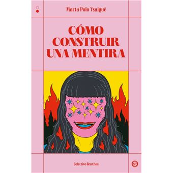 Como Construir Una Mentira