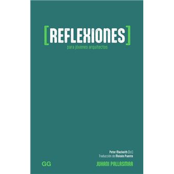 Reflexiones para jóvenes arquitectos