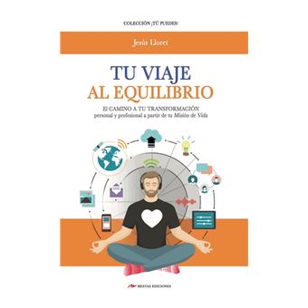 Tu viaje al equilibrio