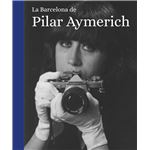 La Barcelona de Pilar Aymerich