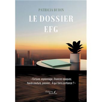 Le dossier EFG - 1