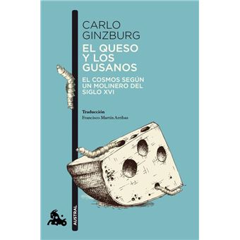 El Queso Y Los Gusanos