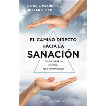 El camino directo hacia la sanación