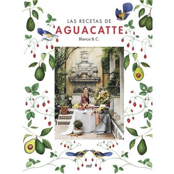 Las recetas de Aguacatte