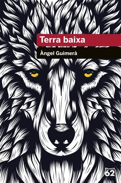 Educaula Terra Baixa - Angel Guimera (Autor), Àngel Guimerà (Autor)