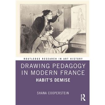 Drawing Pedagogy in Modern France - 1