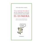 Ni La Mitad Te Creas
