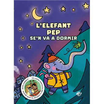 Explica'm un conte per a dormir - L'elefant Pep