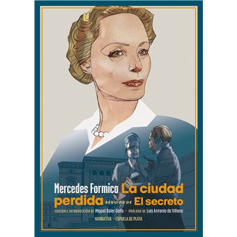 La ciudad perdida. el secreto