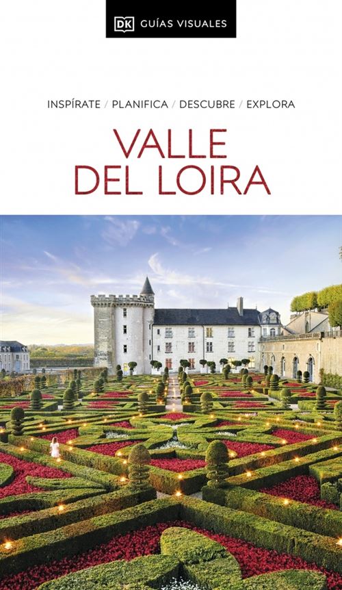 Dk Valle Del Loira (Guías Visuales) - (Autor), (Traducción)