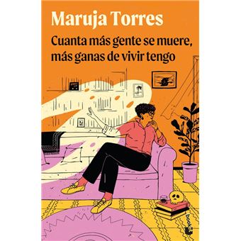 Cuanta más gente se muere, más ganas de vivir tengo