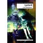 Lyotard y lo inhumano