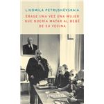Érase una vez una mujer que quería matar al bebé de su vecina 