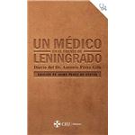 Un médico en el frente de Leningrado. Diario del Dr. Antonio