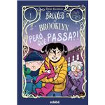 Les bruixes de brooklyn: pero què passa?