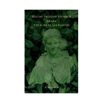 Nanna O El Alma De Las Plantas
