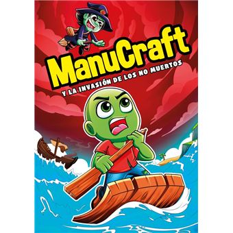 Manucraft y la invasión de los no-muertos