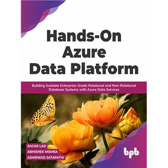 Hands-On Azure Data Platform - 1