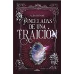 Pinceladas de una traición