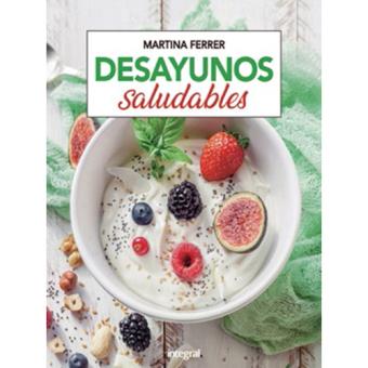 Desayunos saludables