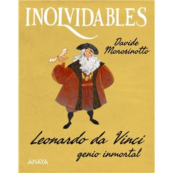 Leonardo da Vinci, genio inmortal