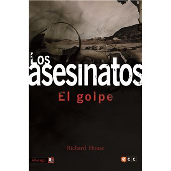 Los asesinatos 4 El golpe