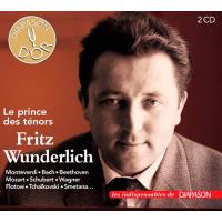 Fritz Wunderlich. Le prince des ténors - CD