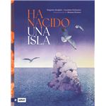 Ha Nacido Una Isla