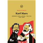 Karl Marx. Biografia Intellectual I Poltica 1857 1883-Cat