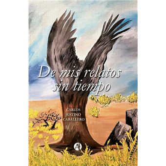 De mis relatos sin tiempo - 1