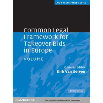 Common Legal Framework for Takeover Bids in Europe: Volume 1 - 1