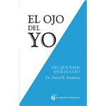 Ojo del yo del que nada esta oculto